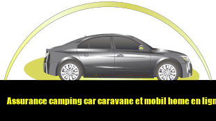 Assurance camping car caravane et mobil home en ligne  