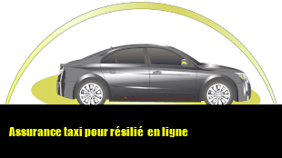 Assurance taxi pour résilié  en ligne  